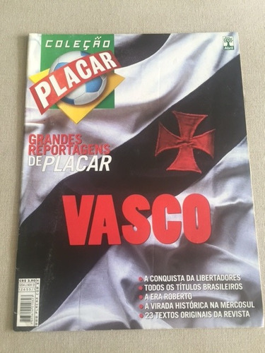 Revista Placar No1204/j Grandes Reportagens 11/2001 - Vasco