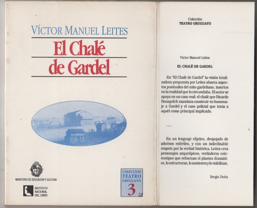 Bonapelch El Chalet De Gardel Teatro X Victor Manuel Leites