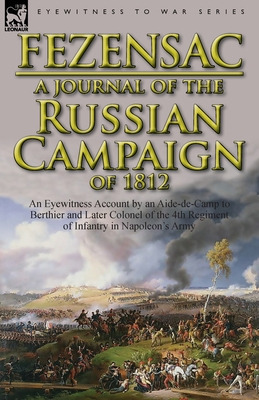 Libro A Journal Of The Russian Campaign Of 1812: An Eyewi...