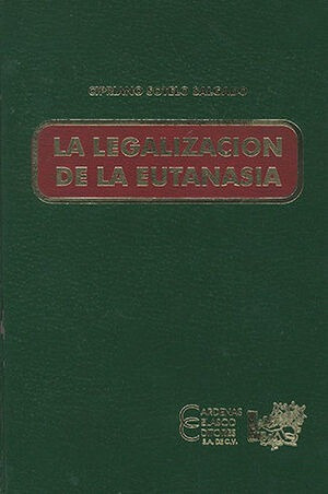 Libro Legalización De La Eutanasia