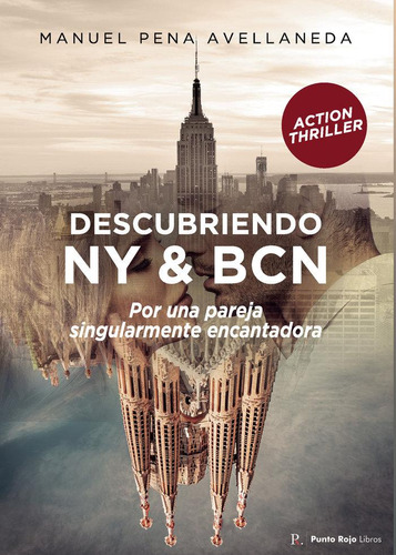 Libro: Descubriendo Ny - Bcn. Pena Avellaneda, Manuel. Punto
