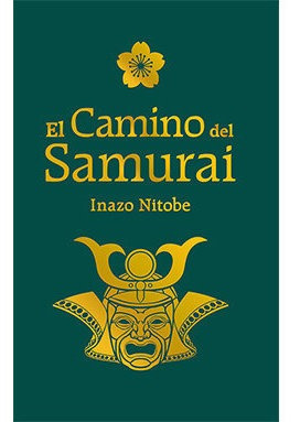 Camino Del Samurai, El - Inazo, Nitobe