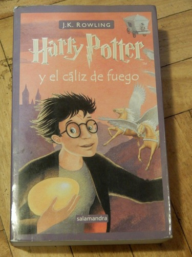 Harry Potter Y El Cáliz De Fuego. Rowling. Salamandra&-.