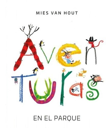 Aventuras En El Parque - Van Hout Mies (libro)