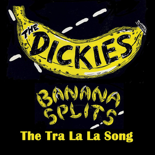 Vinilo: Banana Splits - The Tra La La Song
