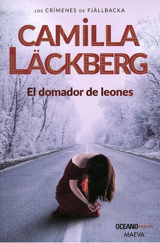 * Camilla Lackberg * El Domador De Leones