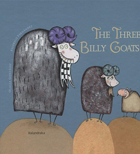 The Three Billy Goats Gonzalez, Olalla/fernandez, Federico K