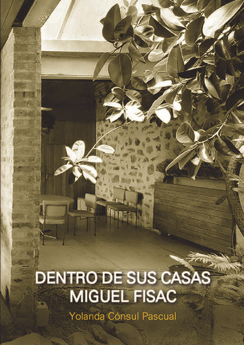 Libro Dentro De Sus Casas. Miguel Fisac