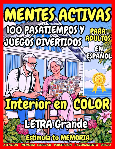 Libro: Mentes Activas 100 Pasatiempos Y Juegos Divertidos...