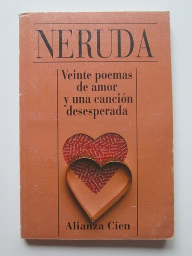 Libro  Veinte Poemas De Amor Y Una Cancion Desesperada (alia