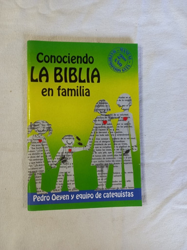 Conociendo La Biblia En Familia 2 Guías - Pedro Oeyen