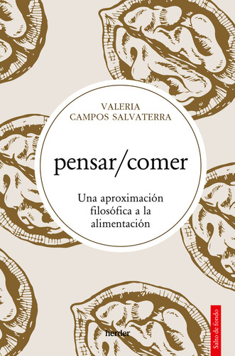 Libro Pensar/comer - Campos Salvaterra, Valeria Rocio