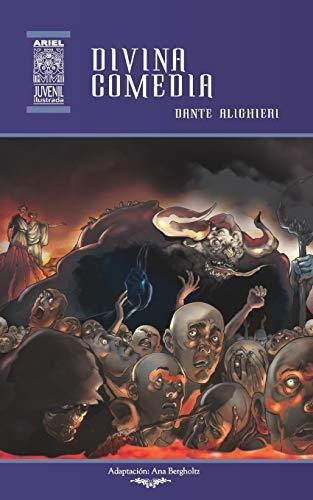 Libro : Divina Comedia Ilustrado (ariel Juvenil Ilustrada) 