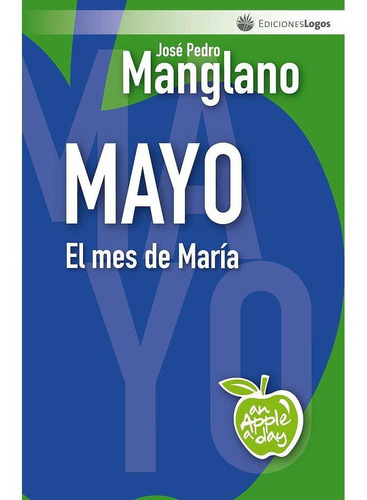 Libro An Apple A Day. Mayo