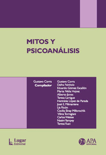 Mitos Y Psicoanálisis De Gustavo Corra