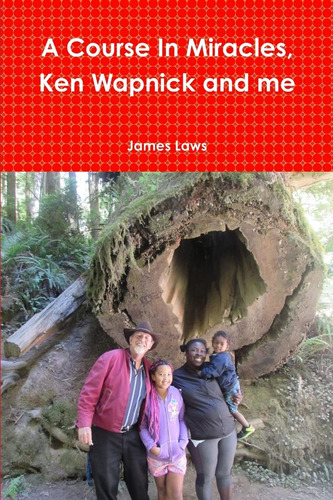 Libro: En Inglés Un Curso De Milagros, Ken Wapnick Y Yo