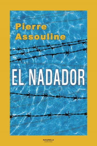 Libro El Nadador - Assouline, Pierre