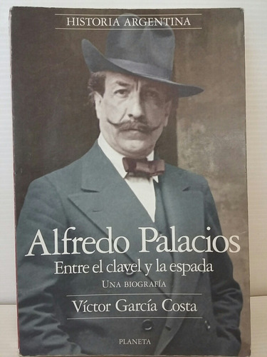 Alfredo Palacios. Víctor García Costa. 