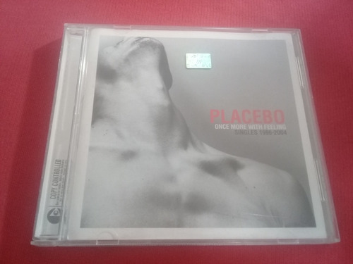 Placebo  - Once More With Feeling Singles 96 04  / Arg B5
