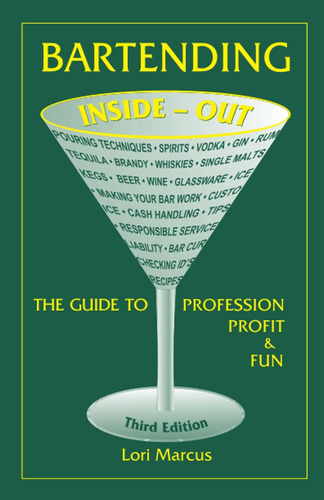 Libro: Bartending Inside-out: The Guide To Profession, And &