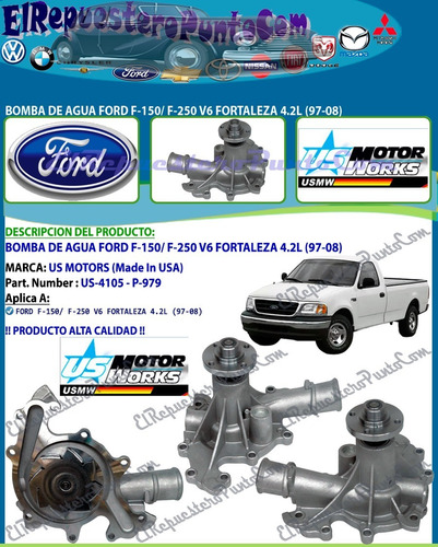Bomba De Agua Ford F-150 F-250 V6 Fortaleza 4.2l (97-08)