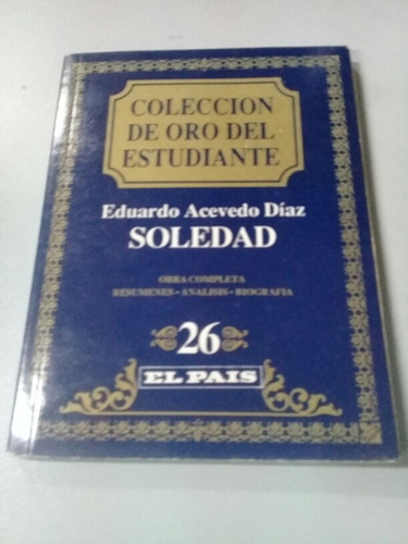 Eduardo Acevedo Díaz - Soledad - Pa