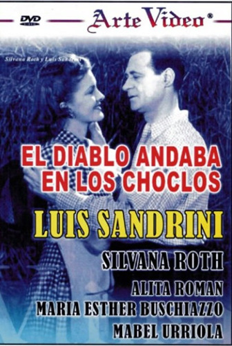 El Diablo Andaba En Los Choclos - Luis Sandrlni - Dvd