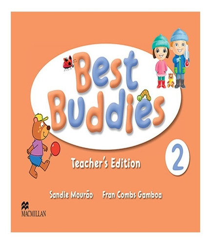 Best Buddies 2   Teacher´s Edition: Best Buddies 2   Teacher´s Edition, De Macmillan. Editora Macmillan Do Brasil, Capa Mole Em Inglês