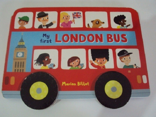 Libro Infantil En Ingles My First London Bus - Marion Billet