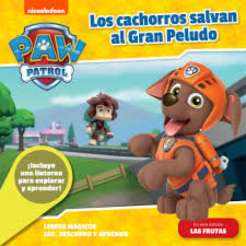 Los Cachorros Salvan Al Gran Peludo Paw Patrol Libro Mágico