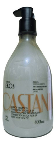 Pulpa Para Cuerpo Antiresequedad Castaña Natura Ekos 400ml