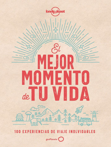 El Mejor Momento De Tu Vida (libro Original)