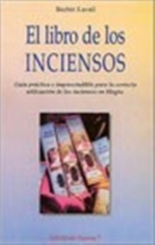 El Libro De Los Inciensos -lavall -aaa