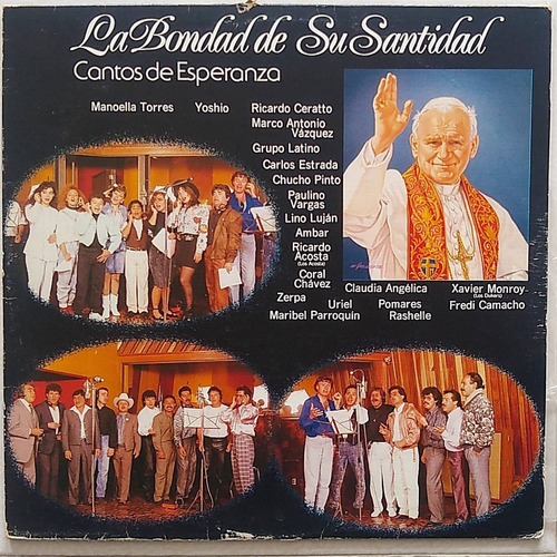 La Bondad De Su Santidad Lp Cantos De Esperanza Peerless '90