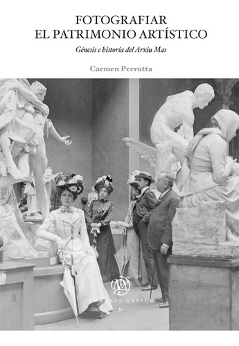 Fotografiar El Patrimonio Artistico, De Perrotta, Carmen. Editorial Publicacions I Edicions De La Universitat De Barce, Tapa Blanda En Español
