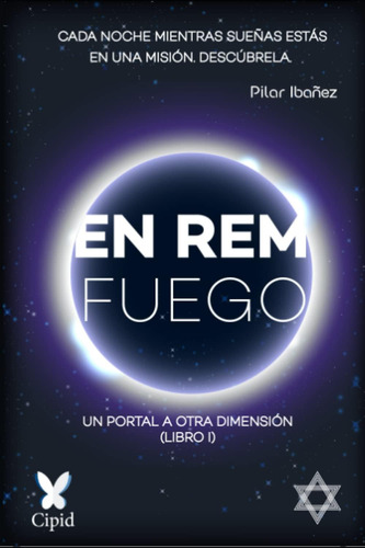 Libro: En Rem: Un Portal A Otra Dimensión. Diario De Un (spa