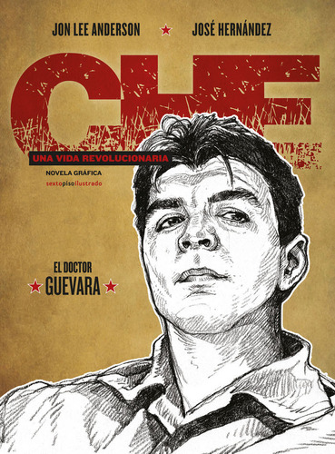 Che. Una Vida Revolucionaria (libro Original)