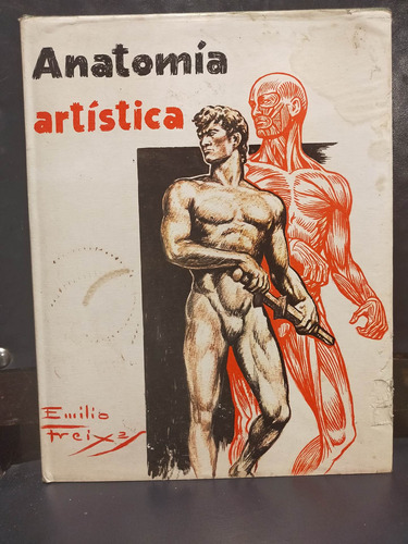 Anatomia Artística Emilio Freixas