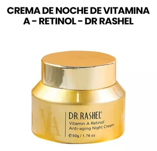 Crema De Noche De Vitamina A - Retinol - Dr Rashel