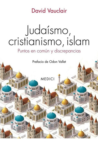 Libro Judaismo, Cristianismo, Islam