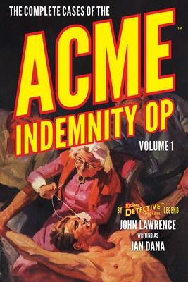 Libro The Complete Cases Of The Acme Indemnity Op, Volume...