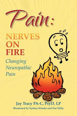 Libro Pain: Nerves On Fire Changing Neuropathic Pain - Tr...