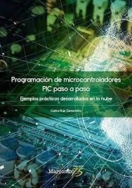 Libro Programacion De Microcontroladores Paso A Paso De Carl
