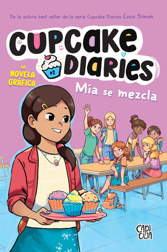 * Cupcake Diaries * Mia Se Mezcla Coco Simon Novela Grafica