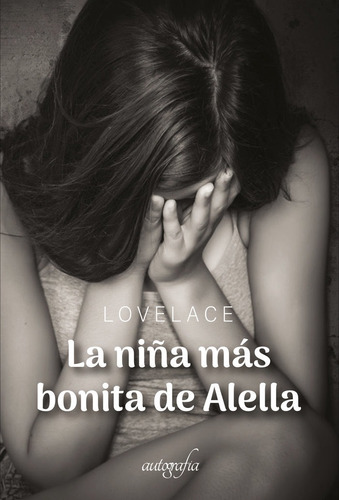 Libro La Niã±a Mã¡s Bonita De Alella - Landete Arnal, Ãn...
