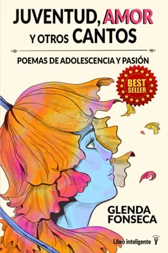 comprar Juventud, Amor Y Otros Cantos: Poemas De Adolescencia Y Pasi