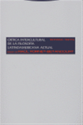 Critica Intercultural De Filosofia Latinoamercana Actual - F