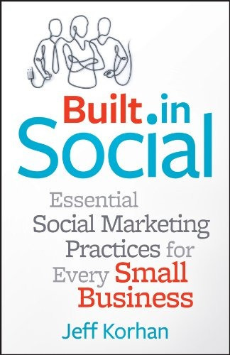 Builtin Social Essential Social Marketing Practices For Ever