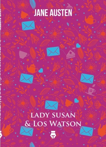 Imagen 1 de 4 de Lady Susan / Los Watson - Jane Austen - Del Fondo