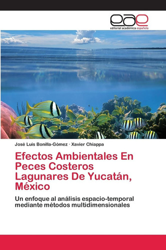 Libro Efectos Ambientales En Peces Costeros Lagunares D Lcm3